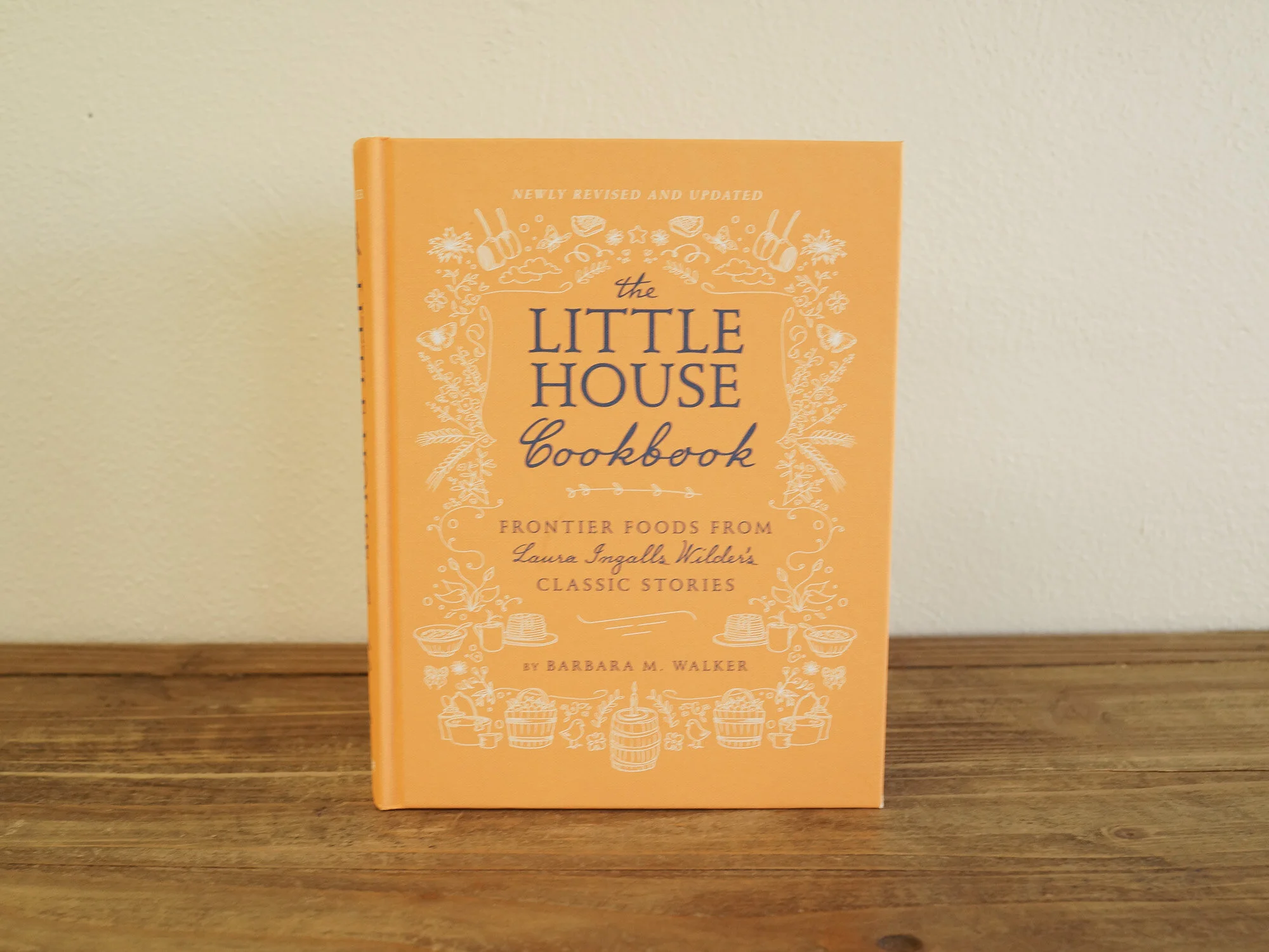 The Little House Cookbook Hardcover — Ingalls Homestead